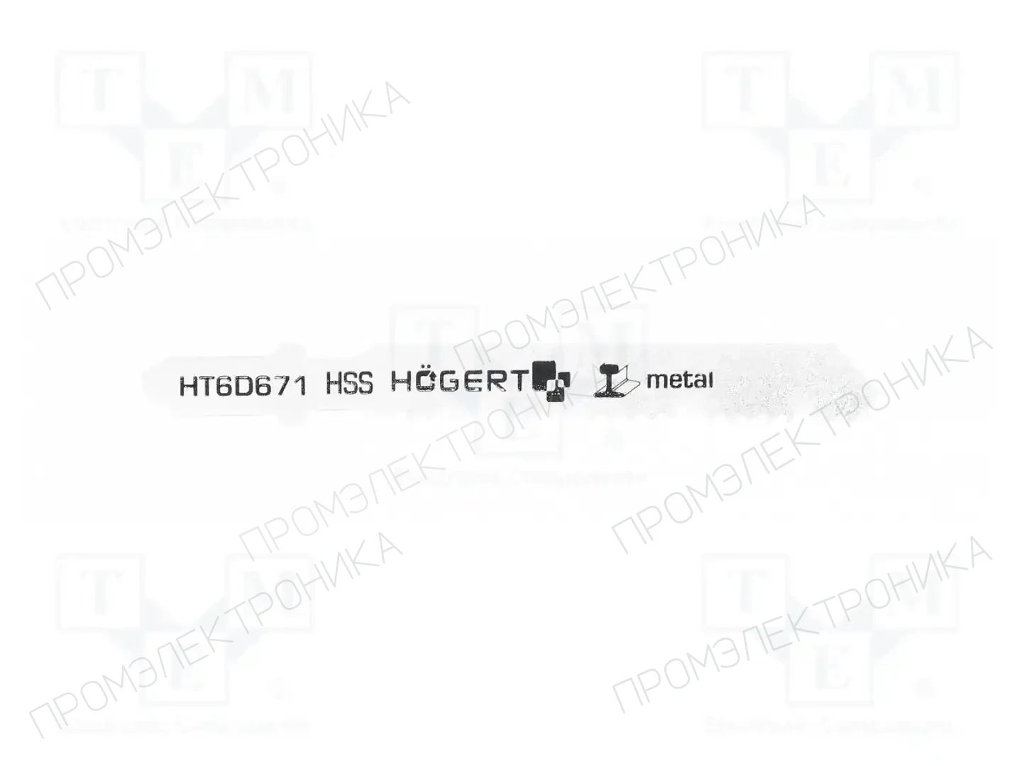 HÖGERT TECHNIK HT6D671 — Пилы и полотнища